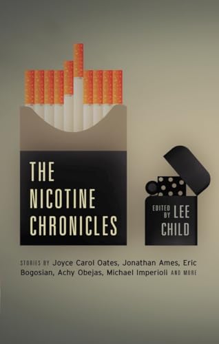 The Nicotine Chronicles (Akashic Drug Chronicles) von Akashic Books