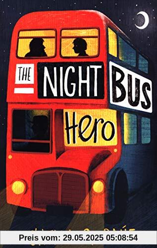 The Night Bus Hero The Night Bus Hero