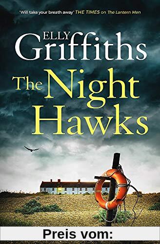 The Night Hawks: Dr Ruth Galloway Mysteries 13 (The Dr Ruth Galloway Mysteries, Band 13)