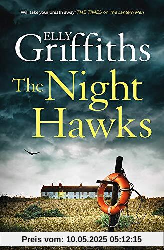 The Night Hawks: Dr Ruth Galloway Mysteries 13 (The Dr Ruth Galloway Mysteries, Band 13)