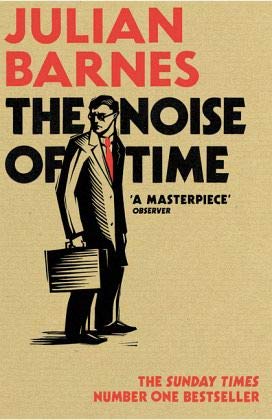 The Noise of Time The Noise of Time von Random House Uk; Vintage