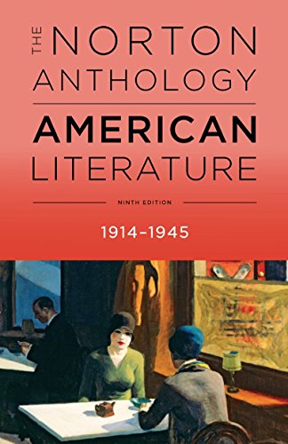 The Norton Anthology of American Literature: 1914-1945