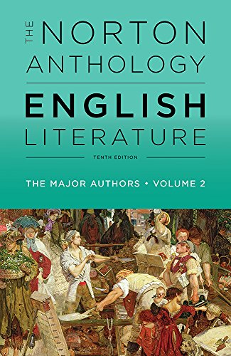 The Norton Anthology of English Literature, the Major Authors