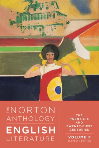 The Norton Anthology of English Literature: The Twentieth and Twenty-First Centuries von W. W. Norton & Company