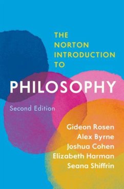 The Norton Introduction to Philosophy von Norton / W. W. Norton & Company