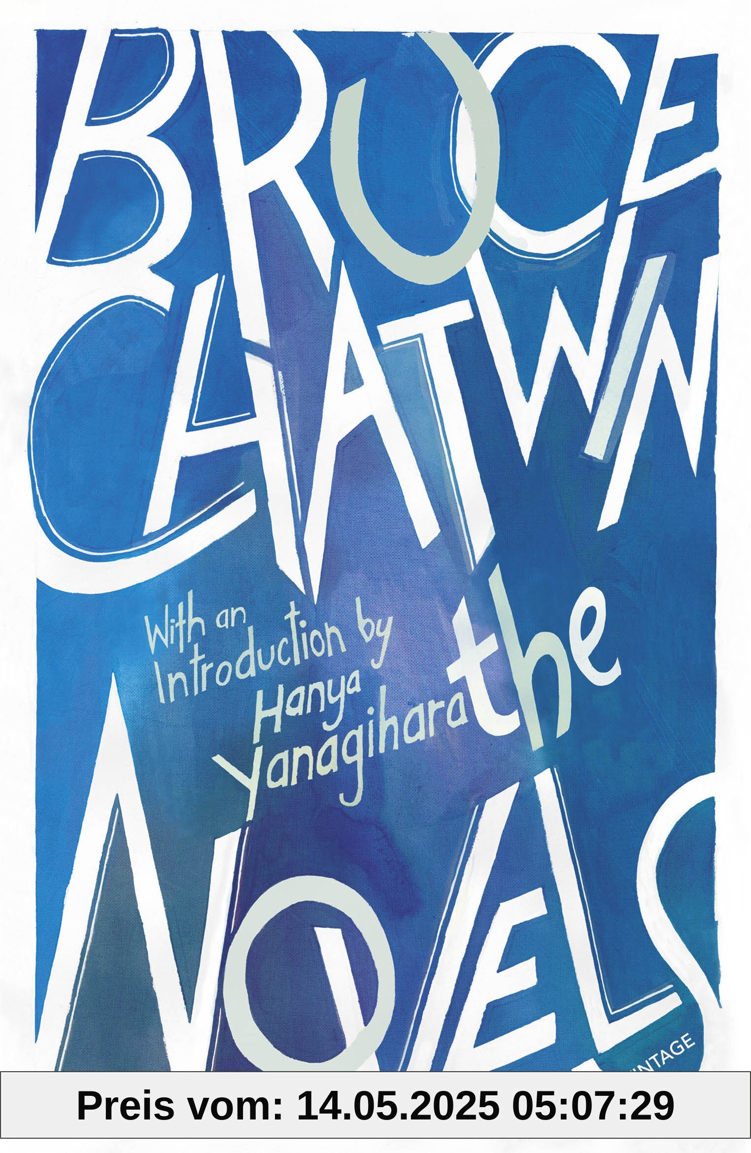 The Novels: Bruce Chatwin