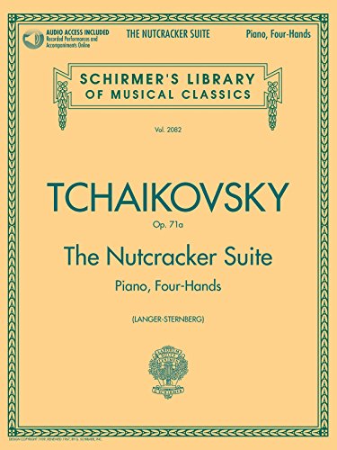 Pyotr Ilyich Tchaikovsky (Schirmer's Library of Musical Classics): Arranged for Piano, Four-Hands (Schirmer's Library of Musical Classics, 2082, Band 2082) von Schirmer