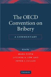 The OECD Convention on Bribery: A Commentary von Cambridge University Press
