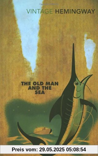 The Old Man and the Sea (Vintage Classics)