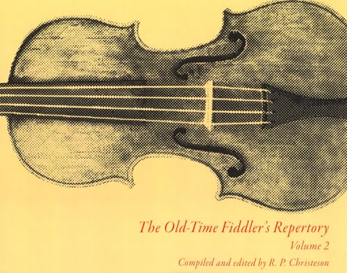 The Old-Time Fiddler's Repertory (2) von University of Missouri Press