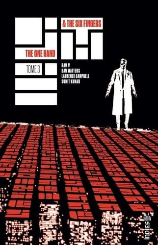 The One Hand & The Six Fingers tome 3 von URBAN COMICS
