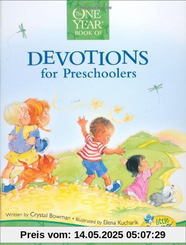 The One Year Book of Devotions for Preschoolers (Little Blessings (Tyndale))