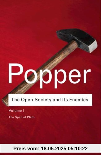 The Open Society and Its Enemies 1: Vol 1 (Routledge Classics)
