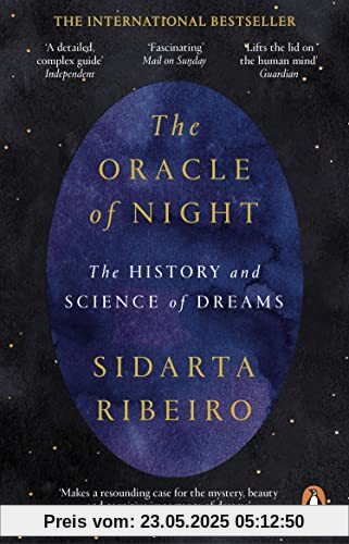 The Oracle of Night: The history and science of dreams