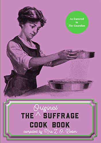 The Original Suffrage Cook Book von Aurora Metro Books