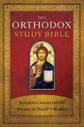The Orthodox Study Bible, Hardcover von Thomas Nelson Publishers
