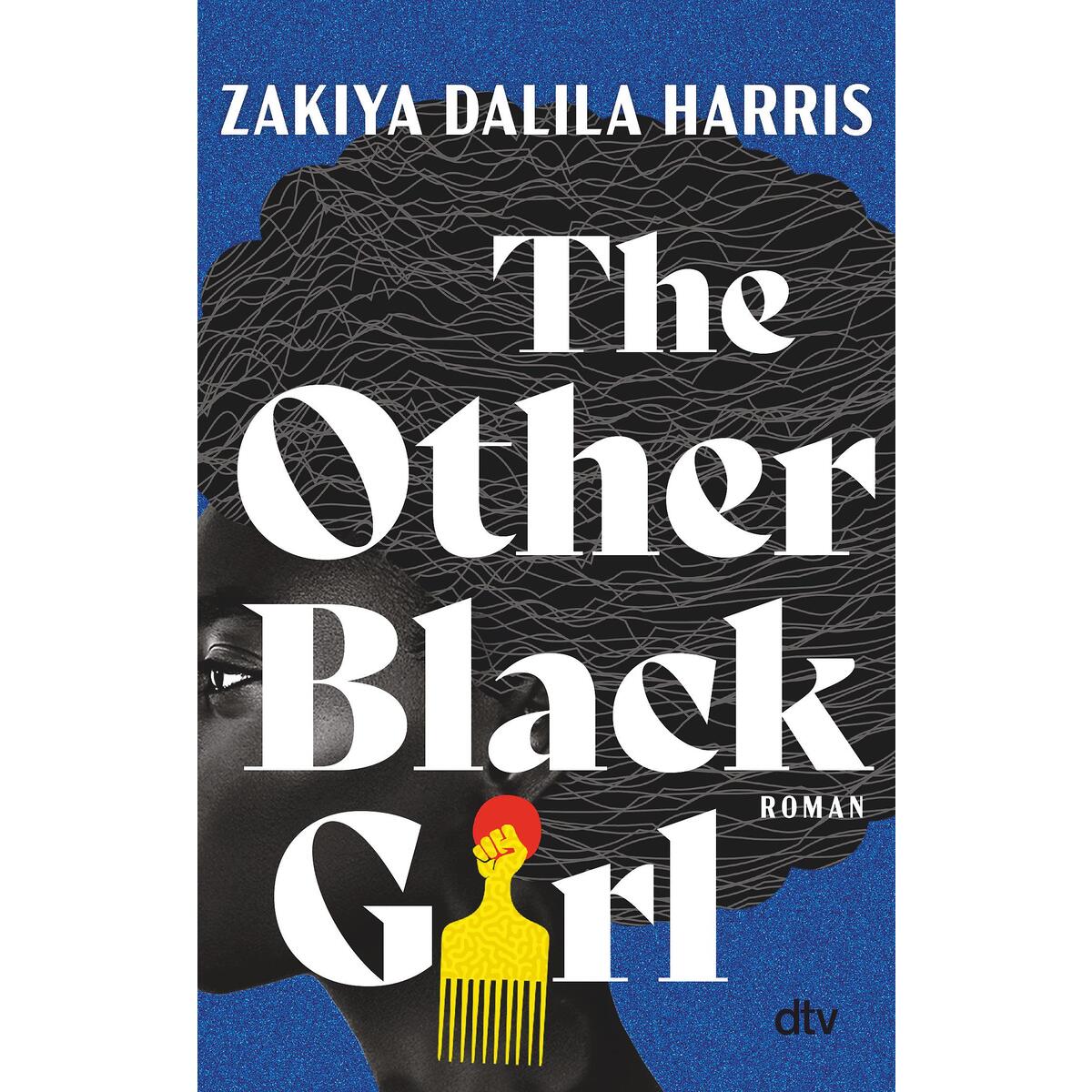 The Other Black Girl von dtv Verlagsgesellschaft