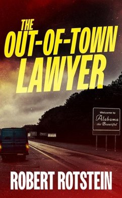 The Out-Of-Town Lawyer von Blackstone Publishing
