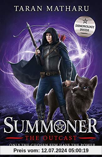 The Outcast: Book 4 (Summoner, Band 4)