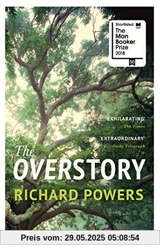 The Overstory: Shortlisted for the Man Booker Prize 2018