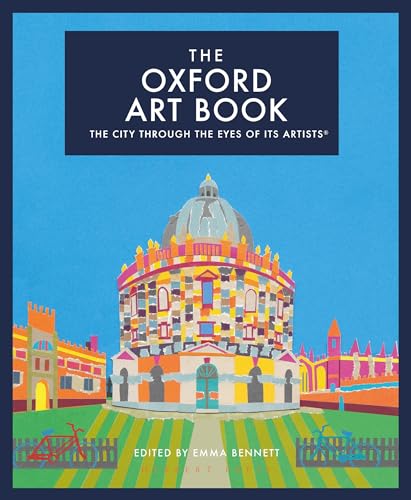 The Oxford Art Book: The city through the eyes of its artists The Oxford Art Book: The city through the eyes of its artists von Herbert Press