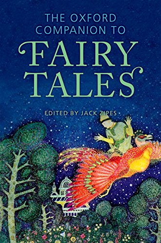 The Oxford Companion to Fairy Tales (Oxford Companions) von Oxford University Press