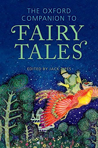 The Oxford Companion to Fairy Tales (Oxford Companions)