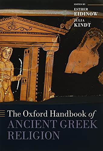 The Oxford Handbook of Ancient Greek Religion (Oxford Handbooks) von Oxford University Press, USA