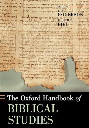 The Oxford Handbook of Biblical Studies (Oxford Handbooks)