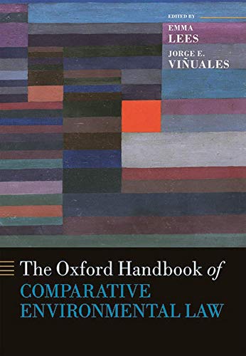 The Oxford Handbook of Comparative Environmental Law (Oxford Handbooks) von Oxford University Press