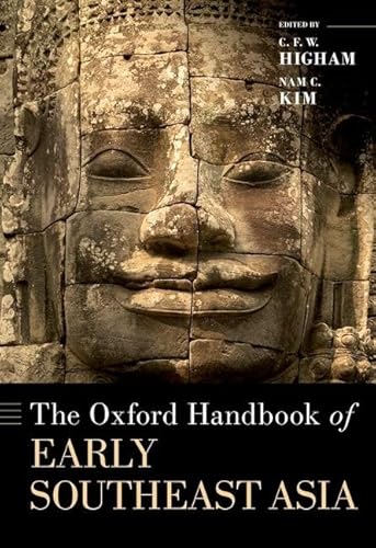 The Oxford Handbook of Early Southeast Asia (Oxford Handbooks) von Oxford University Press Inc