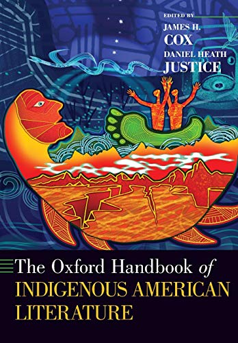 The Oxford Handbook of Indigenous American Literature (Oxford Handbooks) von OUP USA