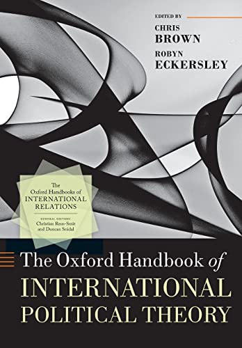 The Oxford Handbook of International Political Theory (The Oxford Handbooks of International Political Theory) von Oxford University Press, USA