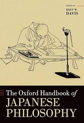 The Oxford Handbook of Japanese Philosophy (Oxford Handbooks) von Oxford University Press Inc