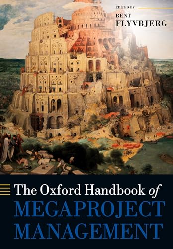 The Oxford Handbook of Megaproject Management (Oxford Handbooks) von Oxford University Press