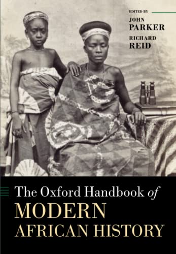 OXF HANDB MODERN AFRICAN HISTORY OHBK P (Oxford Handbooks) von Oxford University Press