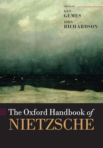 The Oxford Handbook of Nietzsche (Oxford Handbooks) von Oxford University Press