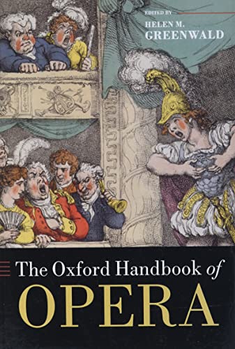 The Oxford Handbook of Opera (The Oxford Handbooks)