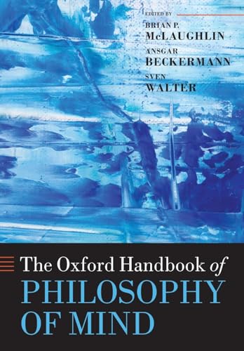 Oxford Handbook of Philosophy of Mind (Oxford Handbooks) von Oxford University Press