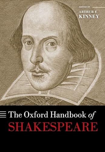 The Oxford Handbook of Shakespeare (Oxford Handbooks) von Oxford University Press, USA