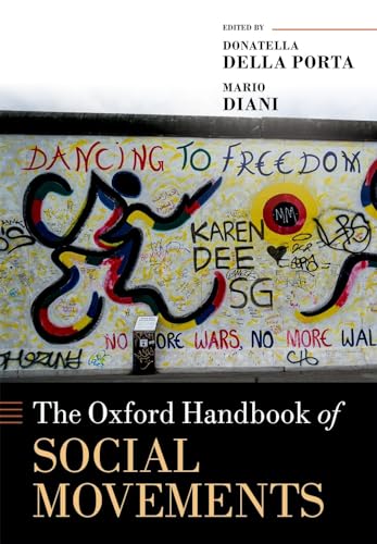 The Oxford Handbook of Social Movements (Oxford Handbooks) von Oxford University Press