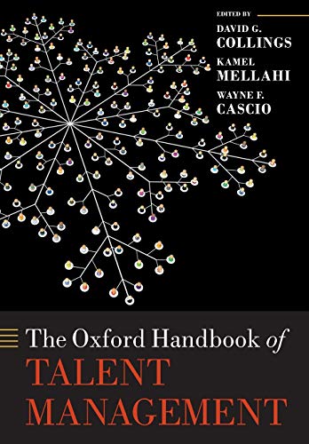 The Oxford Handbook of Talent Management (Oxford Handbooks) von Oxford University Press