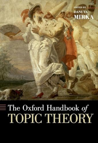 Oxford Handbook of Topic Theory (Oxford Handbooks) von OUP USA