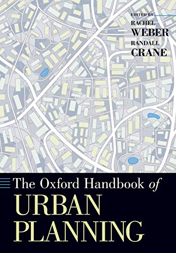 The Oxford Handbook of Urban Planning (Oxford Handbooks) von Oxford University Press, USA
