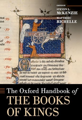 The Oxford Handbook of the Books of Kings (Oxford Handbooks) von Oxford University Press Inc