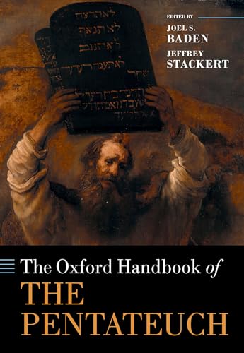 The Oxford Handbook of the Pentateuch (Oxford Handbooks) von Oxford University Press