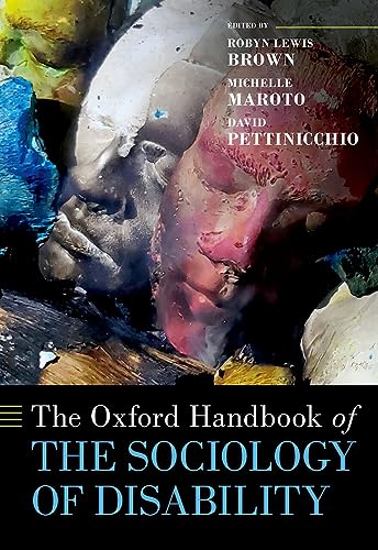 The Oxford Handbook of the Sociology of Disability (Oxford Handbooks) von Oxford University Press Inc