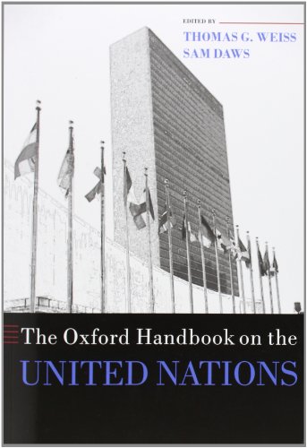 The Oxford Handbook on the United Nations (Oxford Handbooks) von Oxford University Press