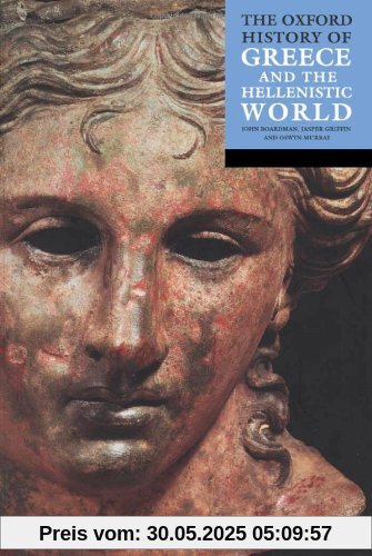 The Oxford History Of Greece & The Hellenistic World