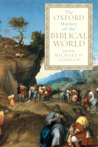 The Oxford History of the Biblical World von Oxford University Press
